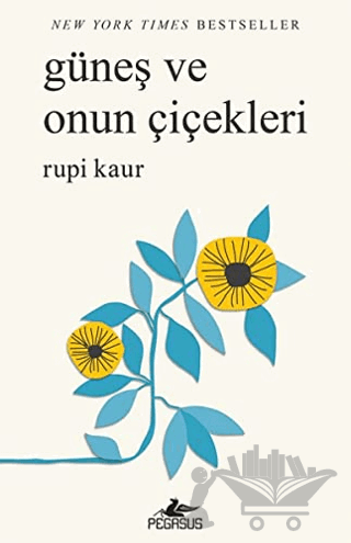 Güneş ve Onun Çiçekleri