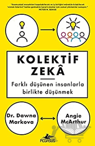 Kolektif Zeka Farklı Düşünen İnsanlarla Birlikte Düşünmek