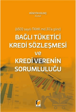 Bağlı Tüketici Kredi Sözleşmesi ve Kredi Verenin Sorumluluğu