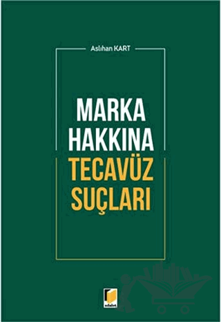Marka Hakkına Tecavüz Suçları
