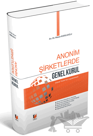 Anonim Şirketlerde Genel Kurul