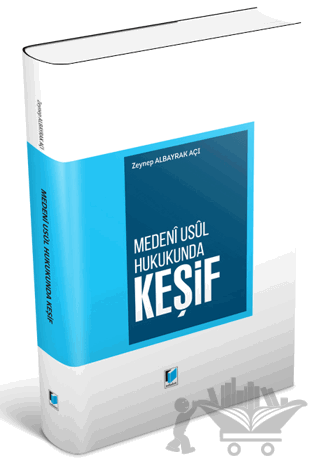 Medeni Usul Hukukunda Keşif