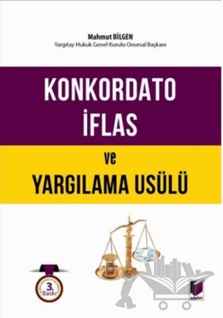 Konkordato İflas ve Yargılama Usülü