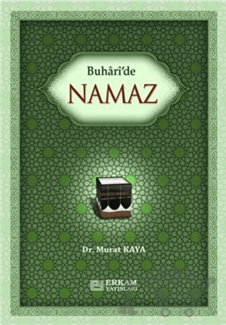 Buhari'de Namaz