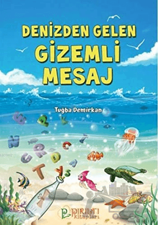 Denizden Gelen Gizemli Mesaj