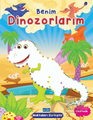 Benim Dinozorlarım - Noktaları Birleştir Çıkartmalı