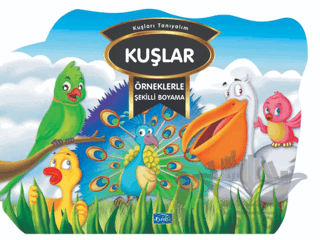 Örneklerle Şekilli Boyama - Kuşlar