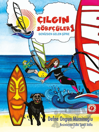 Çılgın Sörfçüler 1 - Denizden Gelen Şifre