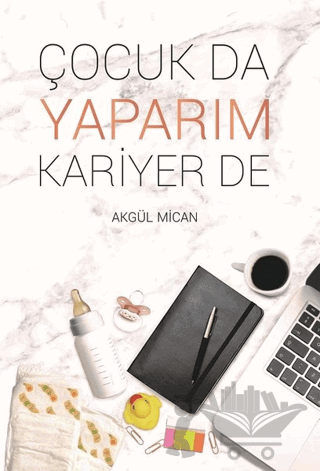 Çocuk Da Yaparım Kariyer De