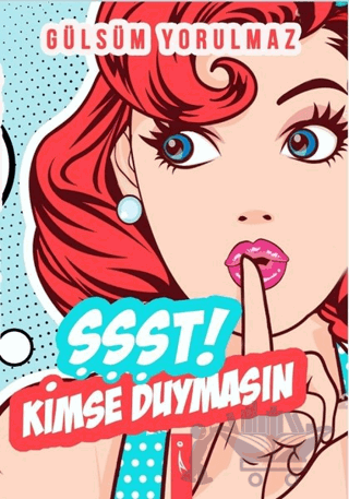 Şşşt! Kimse Duymasın