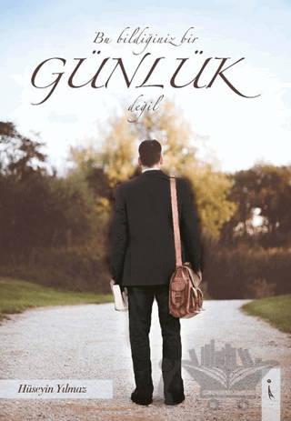 Bu Bildiğiniz Bir Günlük Değil