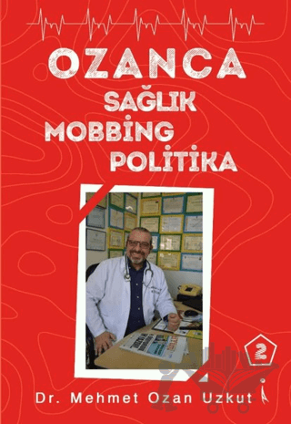 Ozanca Sağlık Mobbing Politika 2