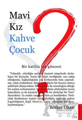 Mavi Kız Kahve Çocuk