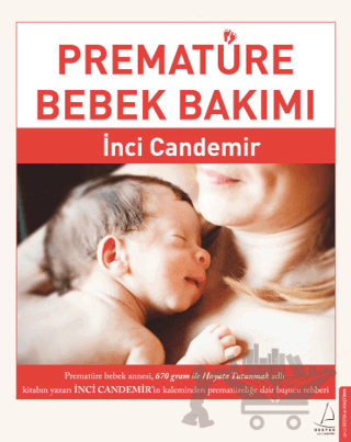 Prematüre Bebek Bakımı