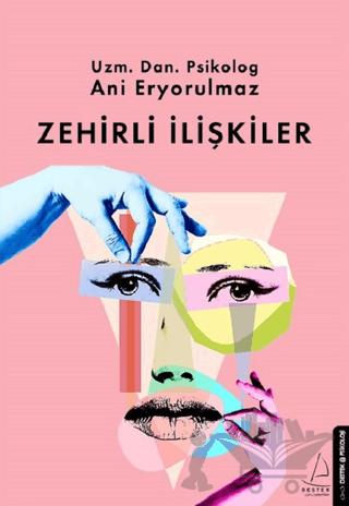 Zehirli İlişkiler