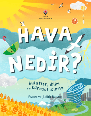 Hava Nedir? Bulutlar, İklim ve Küresel Isınma