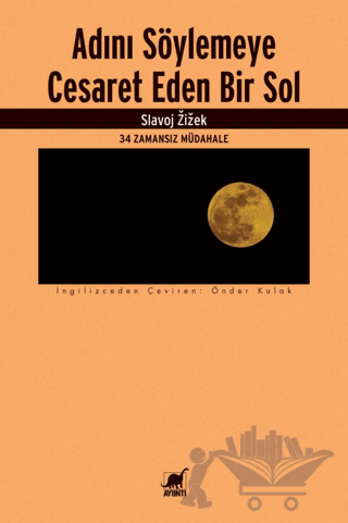 Adını Söylemeye Cesaret Eden Bir Sol