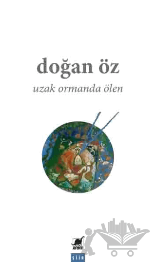 Uzak Ormanda Ölen