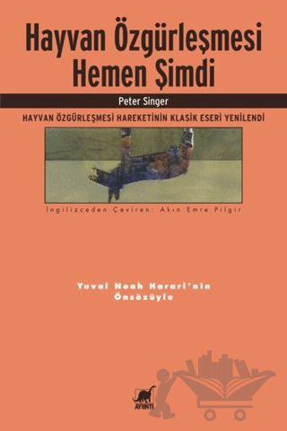 Hayvan Özgürleşmesi Hemen Şimdi