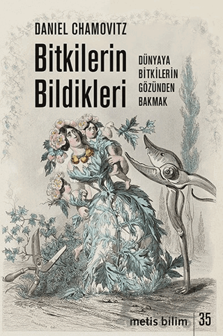 Bitkilerin Bildikleri