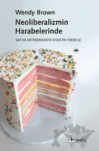 Neoliberalizmin Harabelerinde
