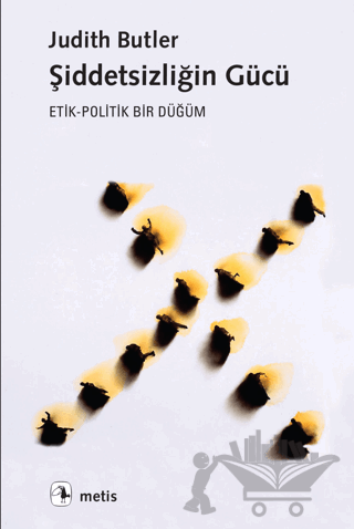 Şiddetsizliğin Gücü