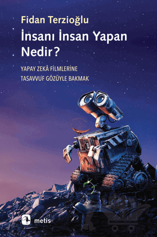 İnsanı İnsan Yapan Nedir?