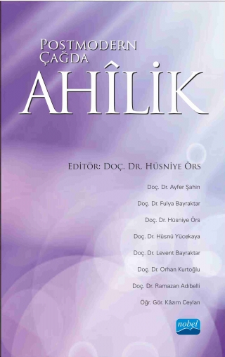 Postmodern Çağda AHÎLİK
