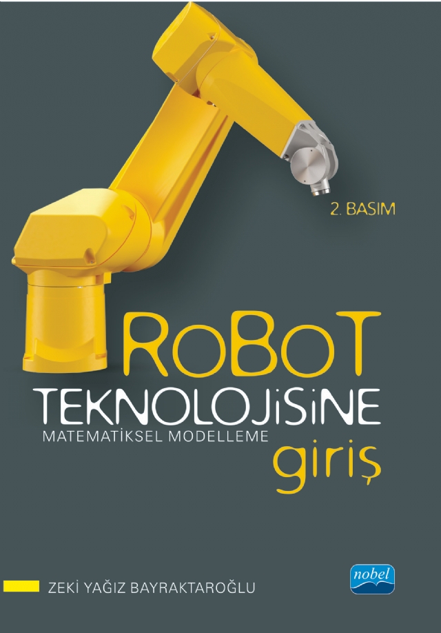 ROBOT TEKNOLOJİSİNE GİRİŞ - Matematiksel Modelleme