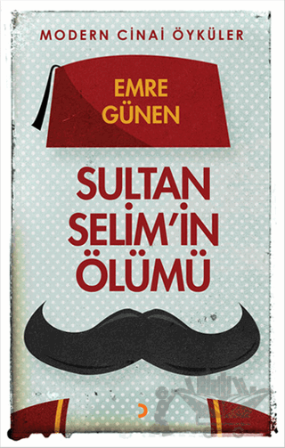 Sultan Selim'in Ölümü
