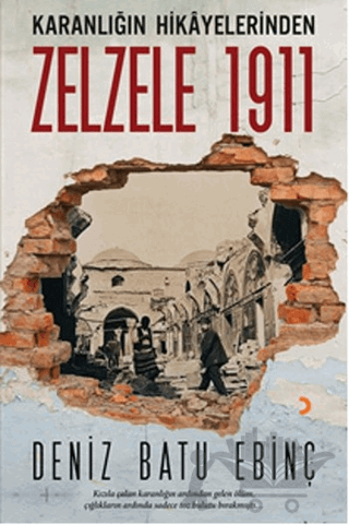Karanlığın Hikayelerinden Zelzele 1911