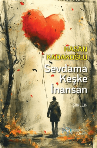 Sevdama Keşke İnansan