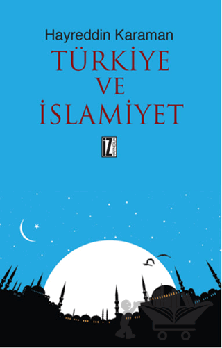 Türkiye ve İslamiyet