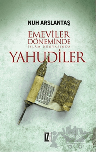 Emeviler Döneminde İslam Dünyasında Yahudiler