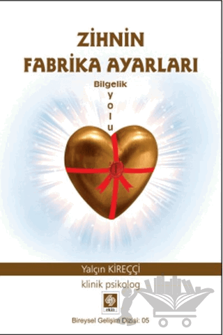 Zihnin Fabrika Ayarları