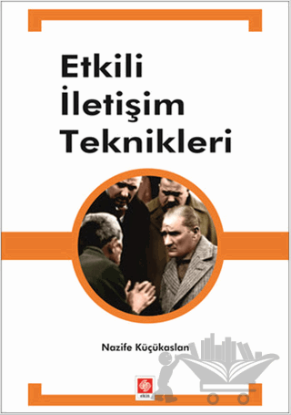 Etkili İletişim Teknikleri