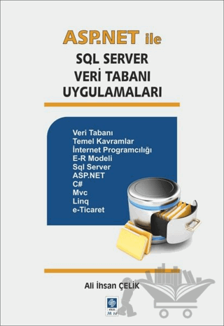 Asp.Net ile SQL Server Veri Tabanı Uygulamaları