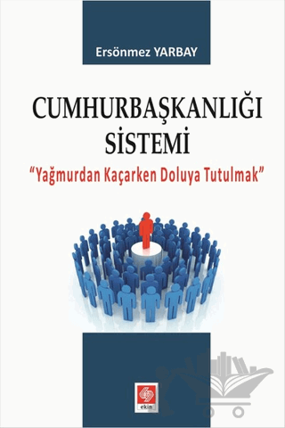 Cumhurbaşkanlığı Sistemi
