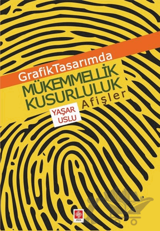 Grafik Tasarımda Mükemmellik Kusurluluk Afişler
