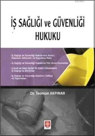 İş Sağlığı ve Güvenliği Hukuku