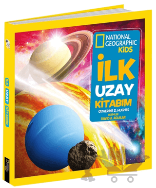 İlk Uzay Kitabım - National Geographic Kids