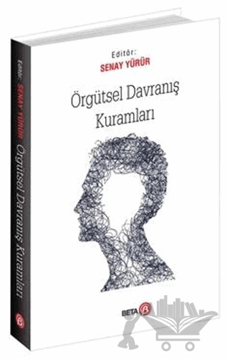 Örgütsel Davranış Kuramları