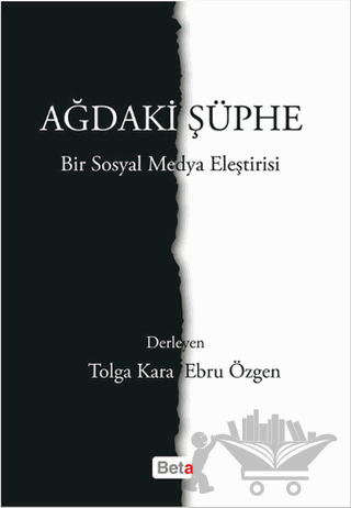 Ağdaki Şüphe - Bir Sosyal Medya Eleştirisi