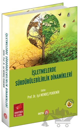 İşletmelerde Sürdürülebilirlik Dinamikleri
