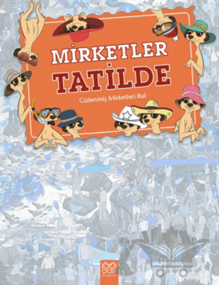 Mirketler Tatilde: Gizlenmiş Mirketleri Bul