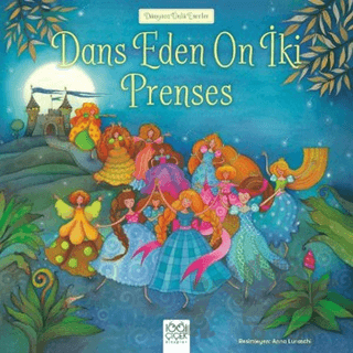 Dans Eden On İki Prenses