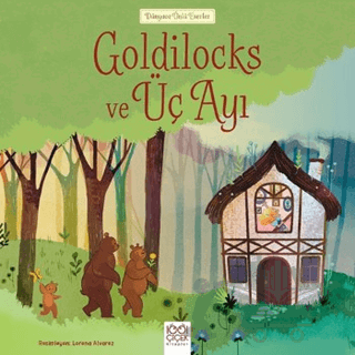 Goldilocks ve Üç Ayı