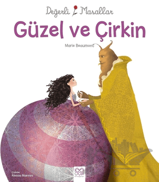 Değerli Masallar - Güzel ve Çirkin