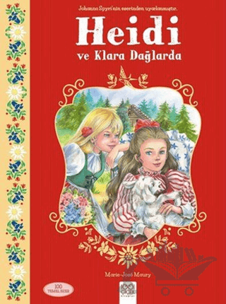 Heidi ve Klara Dağlarda