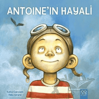 Antoine’in Hayali